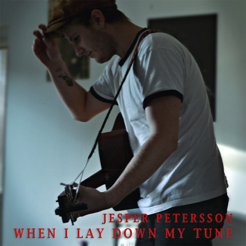  Jesper Petersson - When I Lay Down My Tune